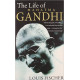 The Life of Mahatma Gandhi by ''Louis Fischer''